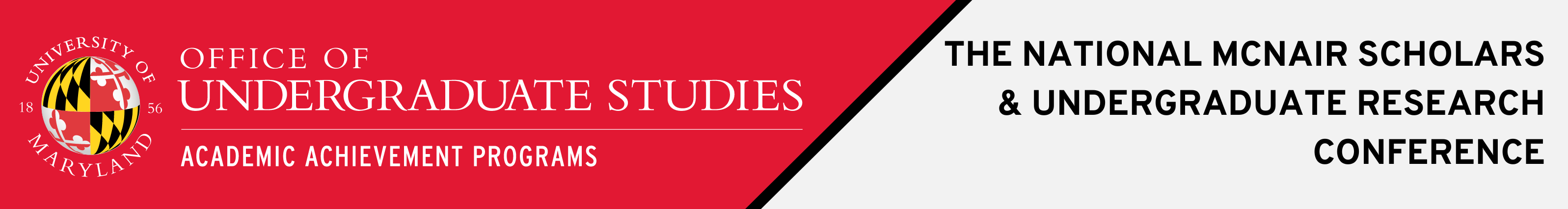 UMD National McNair Scholars & Undergraduate Conference: Customer Service Form Logo